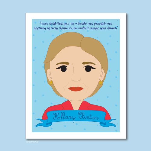 Sheroes Collection: Hillary Clinton 8x10 Art Print