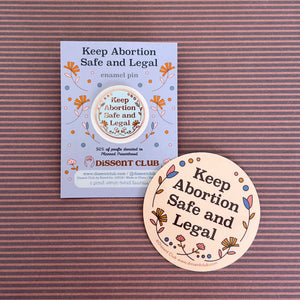 Keep Abortion Safe and Legal Pin & Sticker Set