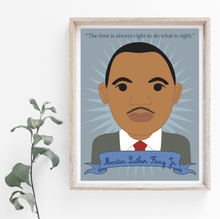 Load image into Gallery viewer, Heroes Collection: Martin Luther King Jr. 8x10 Art Print