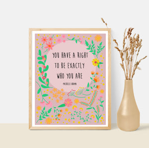 Michelle Obama Quote "Exactly Who You Are" 8x10 Art Print