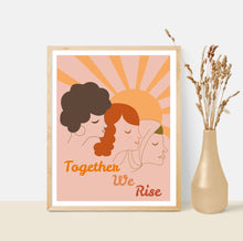 Load image into Gallery viewer, Together We Rise, Women&#39;s Equality 8x10 Art Print