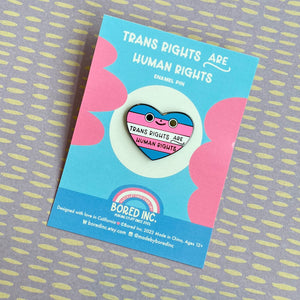 Trans Rights are Human Rights Enamel Pin