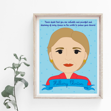 Load image into Gallery viewer, Sheroes Collection: Hillary Clinton 8x10 Art Print