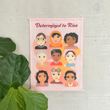 Load image into Gallery viewer, &#39;Determined to Rise&#39; Famous Women in History Canvas Wall Hanging