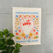 Load image into Gallery viewer, Empowered Women Empower the World Canvas Wall Hanging