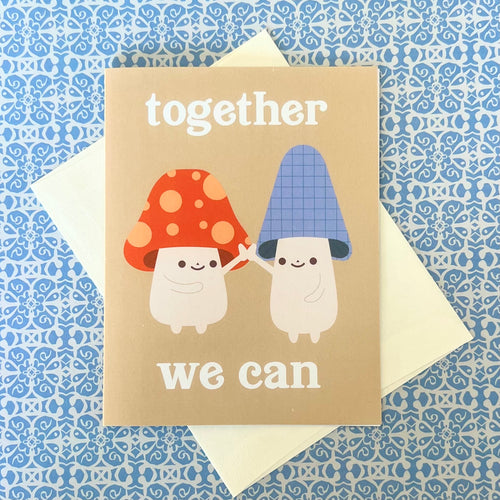 Together We Can Greeting Card