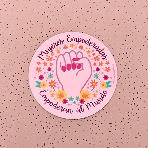 Mujeres Empoderadas Empoderan al Mundo Spanish Feminist Sticker