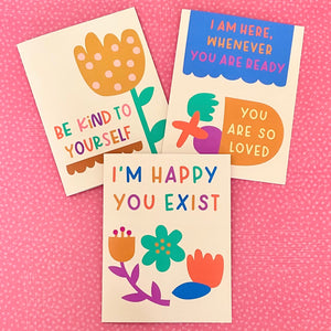 I'm Happy You Exist Greeting Card: Mental Health & Emotional Support