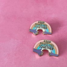 Load image into Gallery viewer, Keep Families Together Enamel Pin