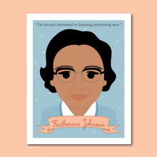 Load image into Gallery viewer, Sheroes Collection: Katherine Johnson 8x10 Art Print
