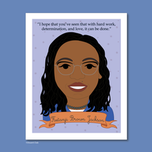 Load image into Gallery viewer, Sheroes Collection: Ketanji Brown Jackson 8x10 Art Print