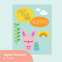Load image into Gallery viewer, Digital Download: Calm Your Mind, Meditate