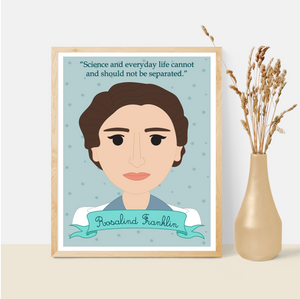 Sheroes Collection: Rosalind Franklin 8x10 Art Print