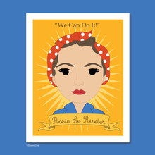 Load image into Gallery viewer, Sheroes Collection: Rosie the Riveter 8x10 Art Print