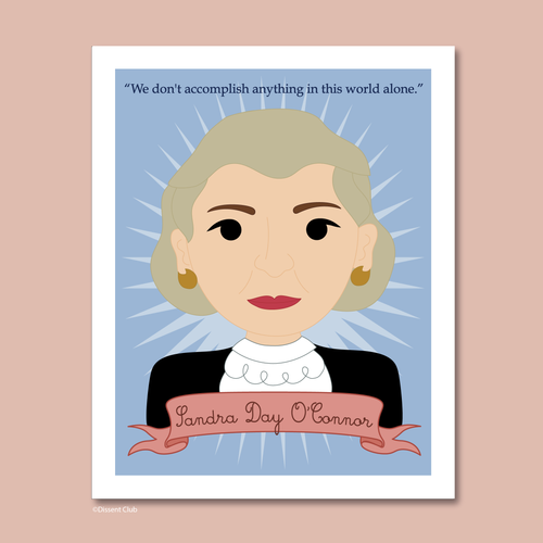 Sheroes Collection: Sandra Day O'Connor 8x10 Art Print