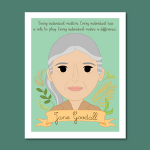 Load image into Gallery viewer, Sheroes Collection: Jane Goodall 8x10 Art Print