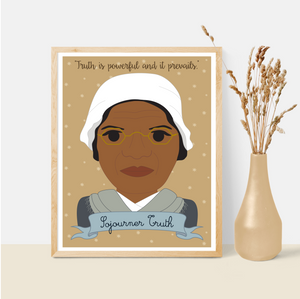 Sheroes Collection: Sojourner Truth 8x10 Art Print