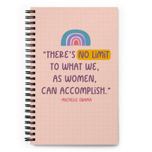 Load image into Gallery viewer, Michelle Obama Feminist Quote Spiral notebook